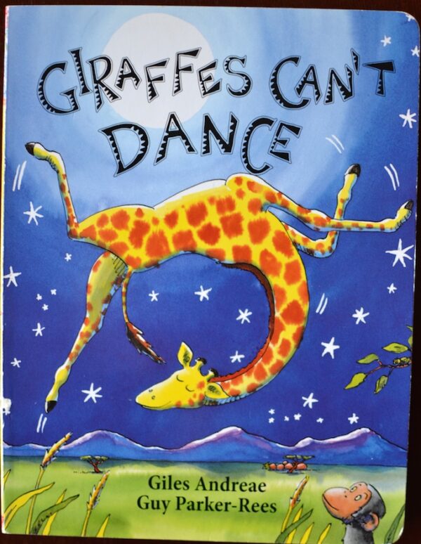 giraffes-cant-dance-by-giles-andreae - Sweet Peas and ABCs